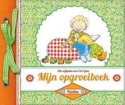leraar loyaliteit Dalset Pauline Oud - Mijn opgroeiboek - Boeken - Little Baby Gifts